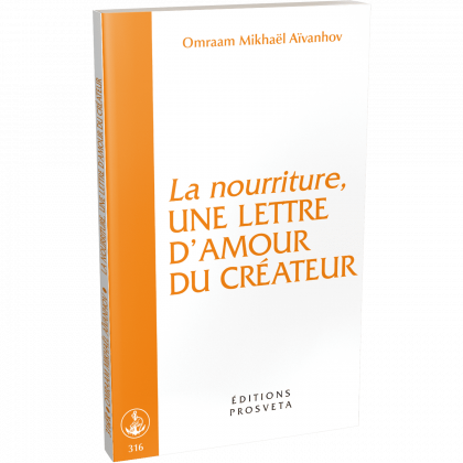 La nourriture, une lettre d'amour du Créateur