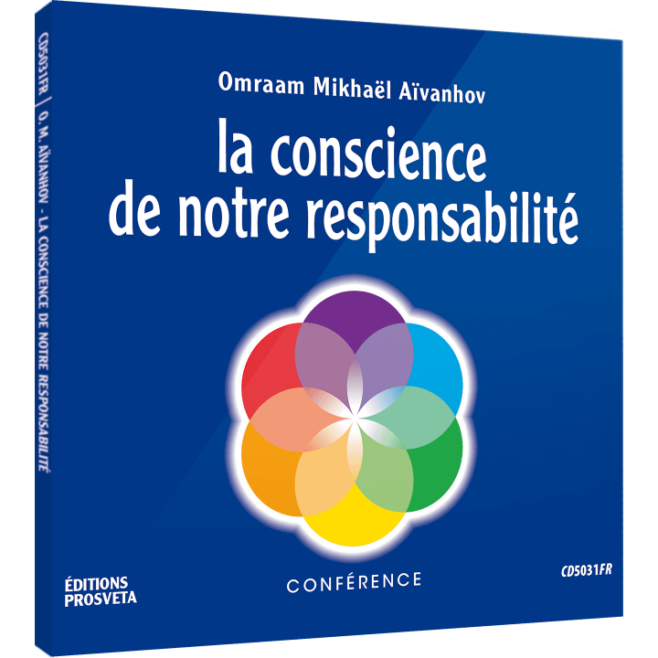 La conscience de notre responsabilité