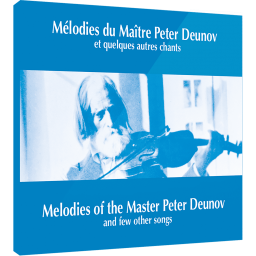 Mélodies du Maître Peter Deunov