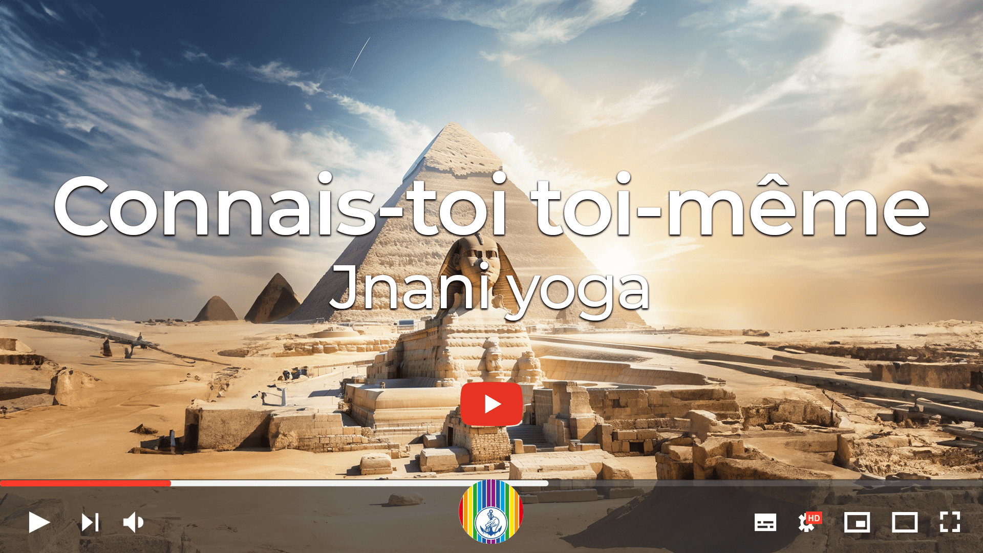 Prosveta Aïvanhov - Connais-toi toi-même - Jnani yoga