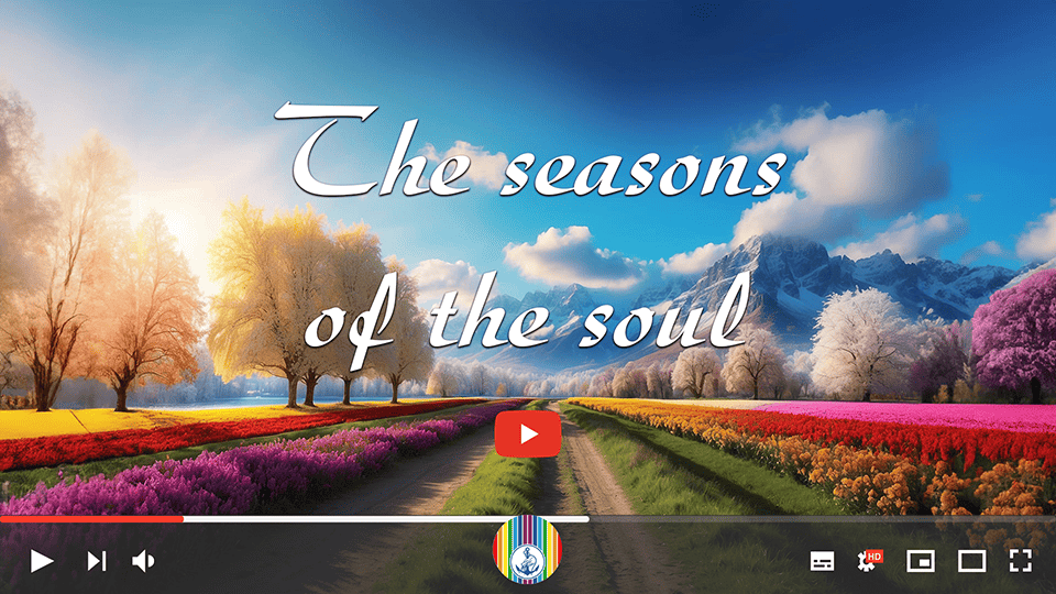Prosveta Aïvanhov - The seasons of the soul