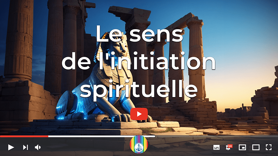 Prosveta Aïvanhov - Le sens de l'initiation spirituelle