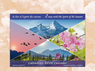 Prosveta Aïvanhov - In tune with the Spirit of the Seasons