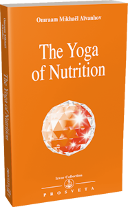 The Yoga of Nutrition