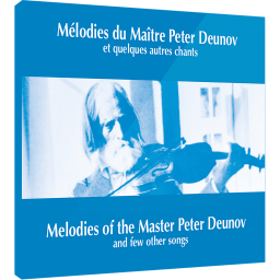 Mélodies du Maître Peter Deunov