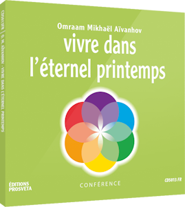 Vivre dans l’éternel printemps